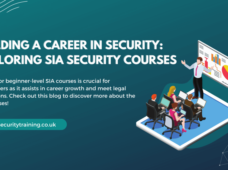 Exploring SIA Security Courses