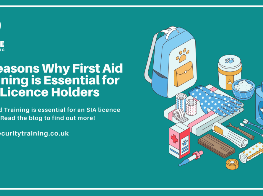 5 Reasons Why SIA First Aid Training is Essential for SIA Licence Holders