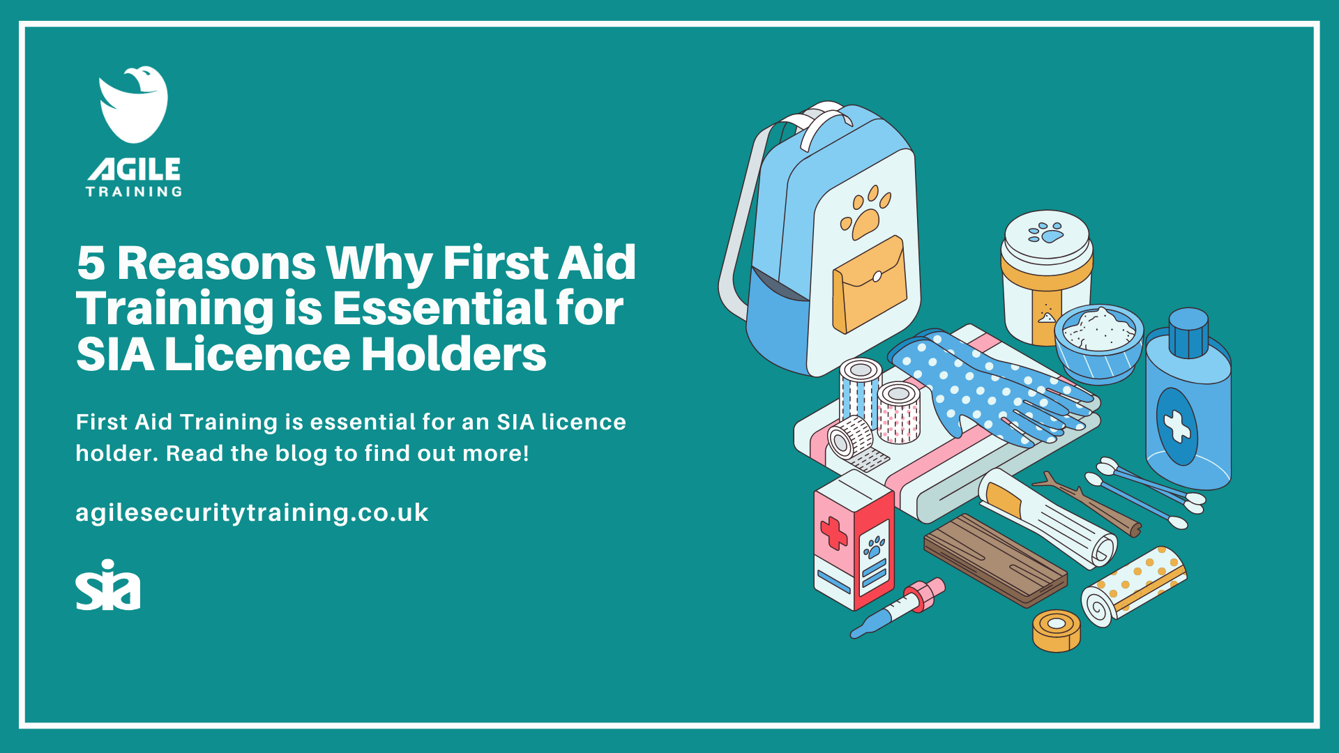 5 Reasons Why SIA First Aid Training Is Vital For License Holders