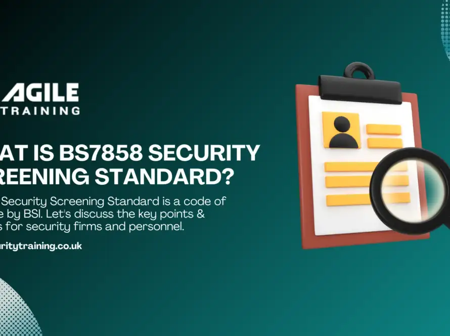 What is BS7858 Security Screening Standard
