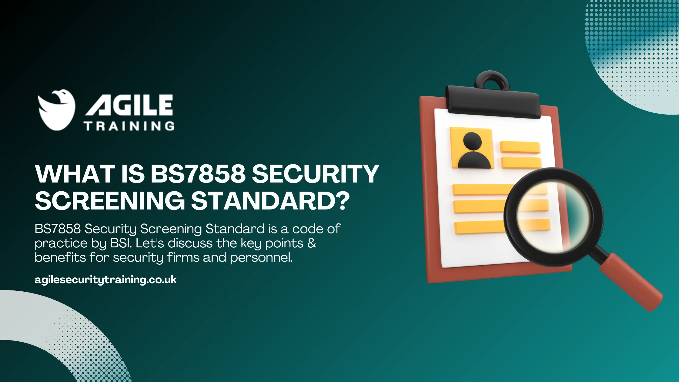 BS7858 Security Screening Standard: Key Points & Benefits