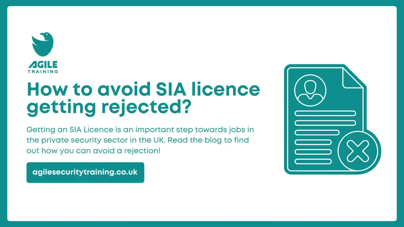 How to avoid SIA licence getting rejected
