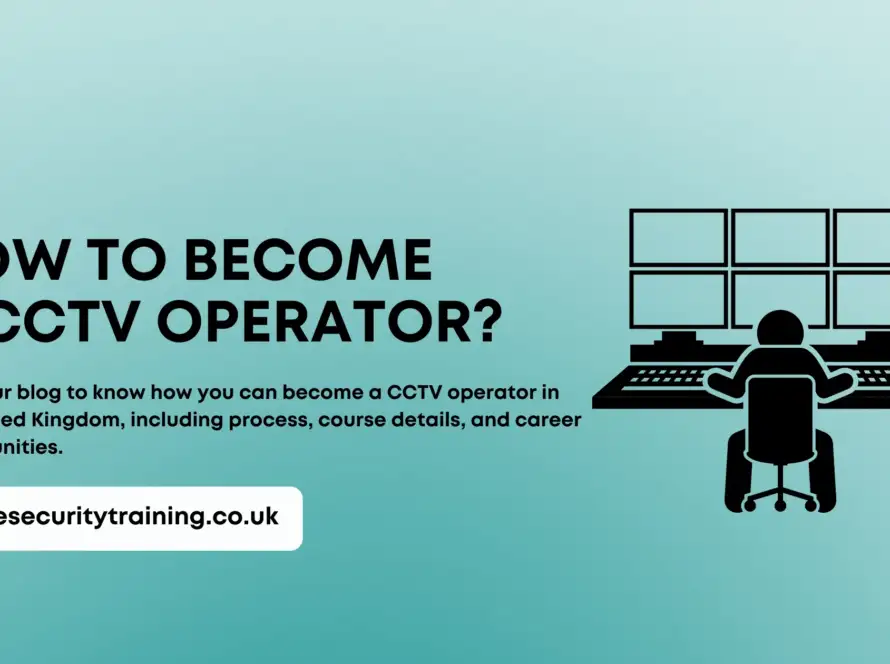 how to become cctv operator in the uk